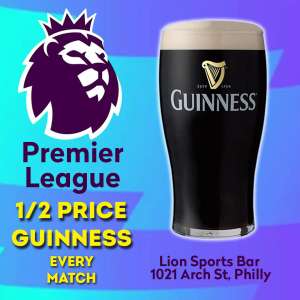 half price Guinness every premier league match Philadelphia soccer bar Philly Lion Sports Bar