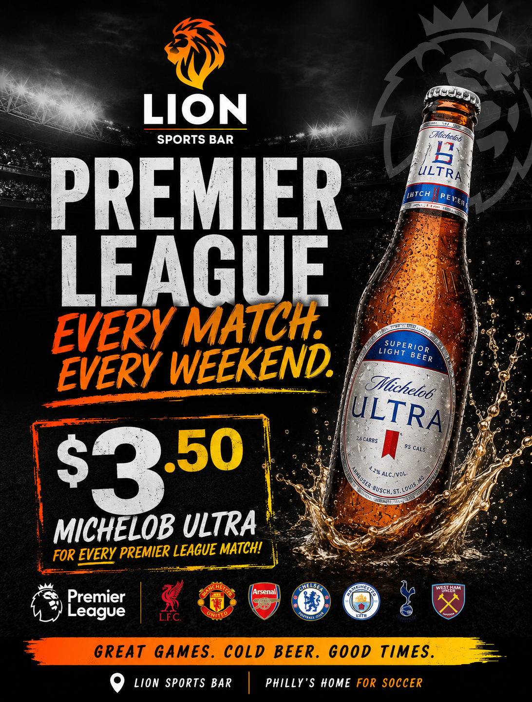 Michelob Ultra special all Premier League soccer matches Lion Sports Bar phillys home for soccer champions league world cup best soccer bar philadelphia center city